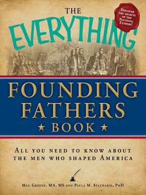 cover image of The Everything Founding Fathers Book